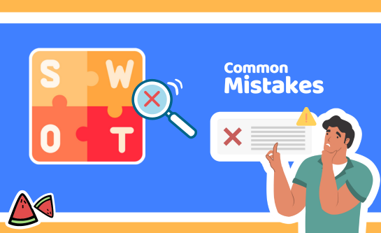 Common mistakes in SWOT analysis
